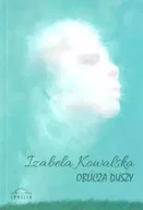 Poezja - Oblicza duszy - Izabela Kowalska - Natalia Antoniewicz - miniaturka - grafika 1