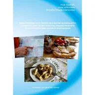 Marketing - Marketingowa rola potencjału kuchni regionalnych i żywności tradycyjnej w kształtowaniu produktu turystycznego oraz rozwoju regionalnym - miniaturka - grafika 1