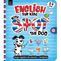 English for Kids with Spot the Dog - Literatura popularno naukowa dla młodzieży - miniaturka - grafika 1