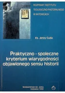 Religia i religioznawstwo - Praktyczno społeczne kryterium wiarygodności objawionego sensu historii. - miniaturka - grafika 1