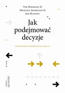 E-booki - religia i ezoteryka - Jak podejmować decyzje. Dokonywanie wyborów ze św. Ignacym (e-book) - miniaturka - grafika 1