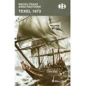 Historia Polski - Bellona Maciej Franz, Anna Pastorek Texel 1673 - miniaturka - grafika 1