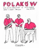 Psychologia - CENTRALA Polaków uczestnictwo w kulturze  Raport z badań 1996-2012 KOZA JAN - miniaturka - grafika 1