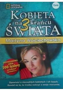 Martyna Wojciechowska Kobieta na krańcu świata 3 - Książki podróżnicze - miniaturka - grafika 2