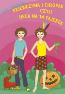 Książki edukacyjne - Dziewczyna i chłopak, czyli heca na 14 fajerek - miniaturka - grafika 1