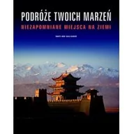 Książki podróżnicze - Muza Podróże Twoich marzeń. Niezapomniane miejsca na Ziemi - Praca zbiorowa - miniaturka - grafika 1