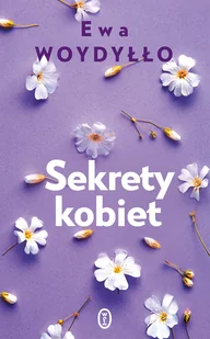 Sekrety kobiet - Miłość, seks, związki - miniaturka - grafika 1