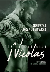 Burda Publishing Polska Nicolas Bezlitosna siła Tom 6 - Romanse - miniaturka - grafika 2