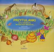 Baśnie, bajki, legendy - Harmonia Marta Bogdanowicz (oprac.) Przytulanki czyli wierszyki na dziecięce masażyki - miniaturka - grafika 1