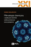 Nauka - Mikroskopia chemiczna i analityczne techniki wielowymiarowe oraz sprzężone - miniaturka - grafika 1