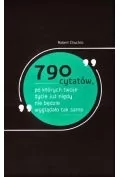 Robert Chuchro 790 cytatów, po których twoje życie już nigdy... - Robert Chuchro - Poradniki hobbystyczne - miniaturka - grafika 2