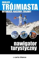 Przewodniki - Okolice Trójmiasta. Nawigator Turystyczny - miniaturka - grafika 1