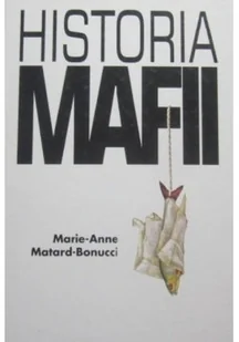 Historia Mafii - Historia świata - miniaturka - grafika 1