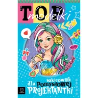 Literatura popularno naukowa dla młodzieży - Szkicownik dla pomysłowej projektantki Top modelki - miniaturka - grafika 1