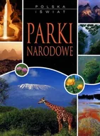 Albumy krajoznawcze - Parki narodowe. Polska i świat - miniaturka - grafika 1