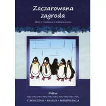 Zaczarowana zagroda Aliny i Czesława Centkiewiczów - Lektury gimnazjum - miniaturka - grafika 1