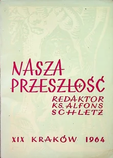 Nasza przeszłość XIX - Religia i religioznawstwo - miniaturka - grafika 1