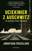 Historia świata - Uciekinier z Auschwitz. Jak ujawniono prawdę o Holokauście - miniaturka - grafika 1