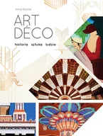 Książki o kulturze i sztuce - Art deco. Historia, sztuka, ludzie - miniaturka - grafika 1