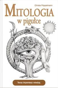 Mitologia w Pigułce - Religia i religioznawstwo - miniaturka - grafika 1