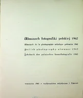 Książki o kulturze i sztuce - Almanach fotografiki polskiej 1962 - miniaturka - grafika 1