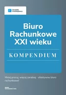 E-booki - prawo - Biuro rachunkowe XXI wieku. Kompendium - miniaturka - grafika 1