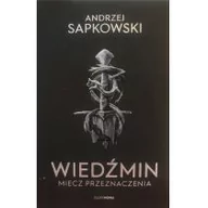 Horror, fantastyka grozy - Supernowa Wiedźmin 2 - Miecz przeznaczenia Andrzej Sapkowski - miniaturka - grafika 1