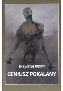 Sowello Geniusz Pokalany - Krzysztof Kmita - Poezja - miniaturka - grafika 2