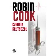 Thrillery - Czynnik krytyczny  - Robin Cook - miniaturka - grafika 1
