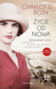 Życie od nowa Nowa - Literatura obyczajowa - miniaturka - grafika 2