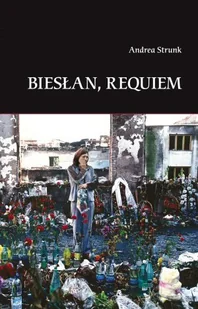 Biesłan, Requiem - Wywiady - miniaturka - grafika 1