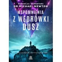illuminatio Wspomnienia z wędrówki dusz w.2022 - Michael Newton - Literatura popularno naukowa dla młodzieży - miniaturka - grafika 2