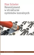 Filozofia i socjologia - ALETHEIA Resentyment w strukturze systemów moralnych - Max Scheler - miniaturka - grafika 1