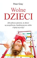 E-booki - poradniki - Wolne dzieci. Jak zabawa sprawia, że dzieci są szczęśliwe, bardziej pewne siebie i lepiej się uczą? - miniaturka - grafika 1