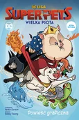 Komiksy dla młodzieży - Dc liga super- pets Wielka psota - miniaturka - grafika 1
