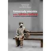 Książki o kulturze i sztuce - Attyka Samorządy miejskie wobec sektora kultury... - praca zbiorowa - miniaturka - grafika 1