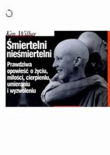 Śmiertelni nieśmiertelni - Filozofia i socjologia - miniaturka - grafika 1