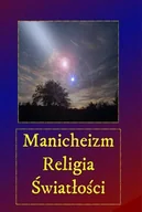 Audiobooki - poradniki - Manicheizm religia światłości - miniaturka - grafika 1