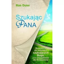 Vocatio Oficyna Wydawnicza Ron Dunn Szukając Pana - Religia i religioznawstwo - miniaturka - grafika 1