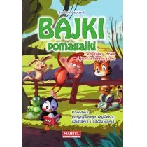 MARTEL Bajki pomagajki. Na dobry dzień i jeszcze lepsze jutro - BARBARA STAŃCZUK - Baśnie, bajki, legendy - miniaturka - grafika 2