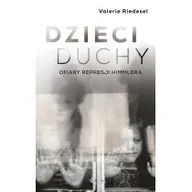 Felietony i reportaże - Dzieci duchy Ofiary represji Himmlera - miniaturka - grafika 1