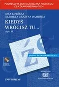 Książki obcojęzyczne do nauki języków - Kiedyś wrócisz tu... By szukać swoich dróg i gwiazd. cz. II - miniaturka - grafika 1