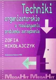 Techniki organizatorskie w rozwiązywaniu problemów zarądzania Używana - Biznes - miniaturka - grafika 3