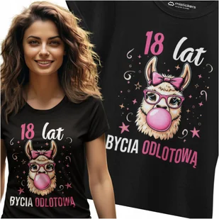 PREZENT NA 18 URODZINY DLA DZIEWCZYNY KOSZULKA - Koszulki i topy damskie - miniaturka - grafika 1