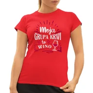 Koszulki i topy damskie - Moja grupa krwi to w ino - damska koszulka na prezent Czerwona - miniaturka - grafika 1