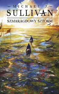 Szmaragdowy sztorm. Odkrycia Riyrii. Tom 4 - Horror, fantastyka grozy - miniaturka - grafika 1