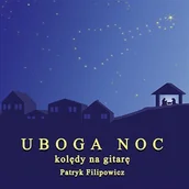 Świąteczna, kolędy - Uboga noc. Kolędy na gitarę - miniaturka - grafika 1