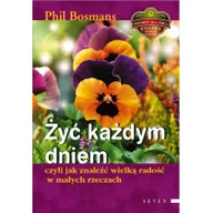 Poezja - Żyć każdym dniem - miniaturka - grafika 1