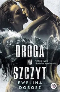 Droga na szczyt - Literatura erotyczna - miniaturka - grafika 2