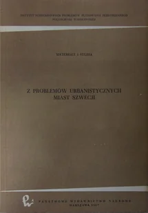 Z problemów urbanistycznych miast Szwecji - Książki o kulturze i sztuce - miniaturka - grafika 1